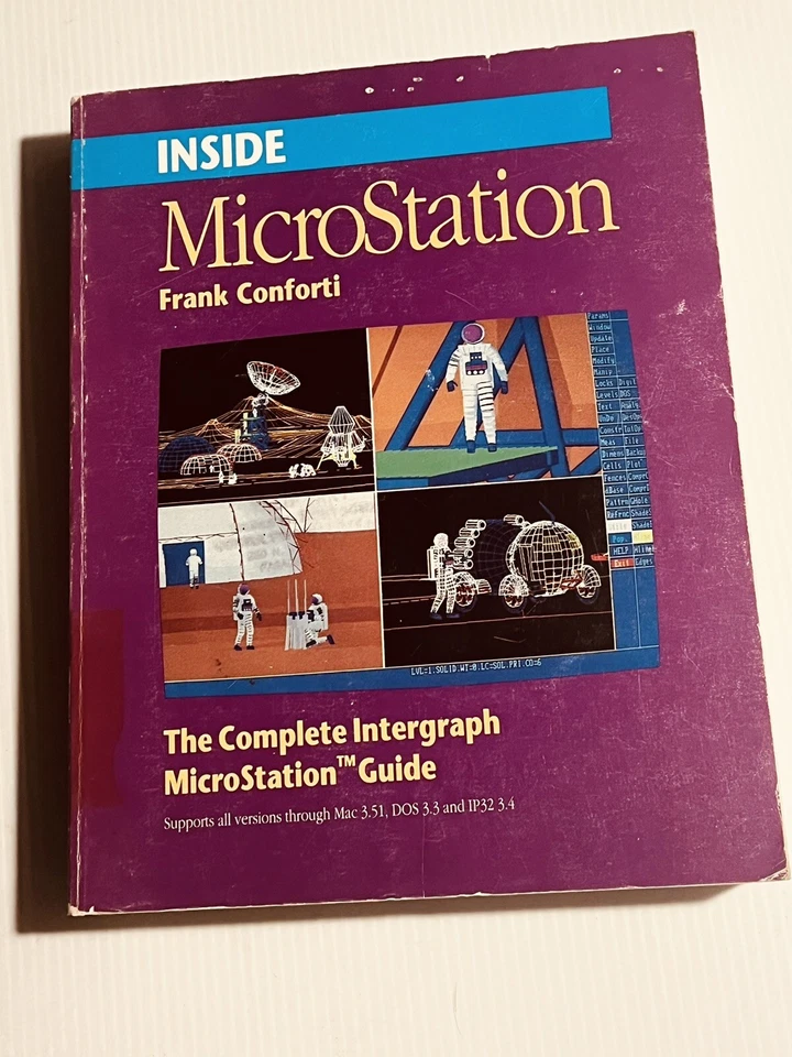 Inside Microstation 1990 The complete Intergraph Microstation Guide F. Conforti - Image 2 of 4