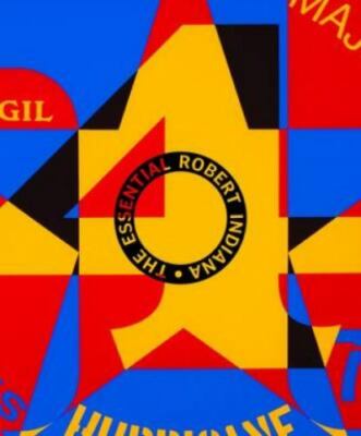 The Essential Robert Indiana by Martin Krause;  John Wilmerding