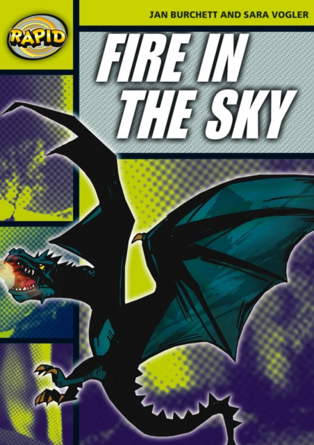 Rapid Reading: Fire in the Sky (Stage 6, Level 6A) by Jan Burchett