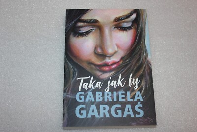 Taka jak ty - Gargaś Gabriela - POLSKA KSIĄŻKA