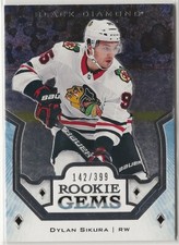 2018 2018-19 Black Diamond Rookie Gems #RGDS Dylan Sikura 142/399 Blackhawks