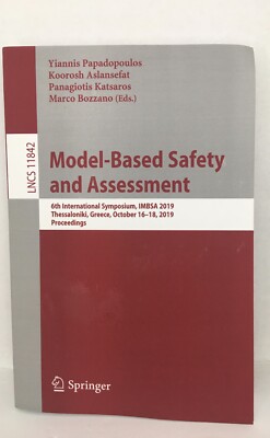 Model-Based Safety and Assessment: 6th International Symposium, Imbsa 2019,...