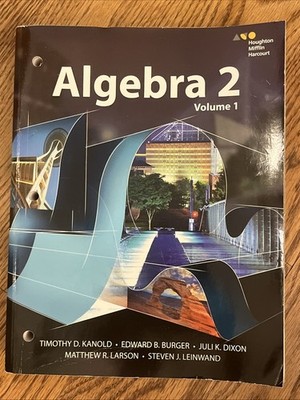 Houghton Mifflin Harcourt Algebra 2: Volume 1 Interactive Student Workbook