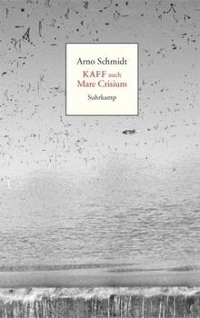 Kaff auch Mare Crisium von Arno Schmidt | Buch | Zustand gut