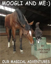 Moogli and Me (Valuable Values for Children Books): Our Amazing Adventures! (Pap