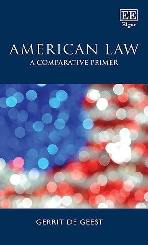 American Law – A Comparative Primer De Geest Hardback Edward Elgar 9781839101441