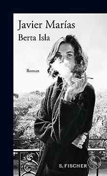 Berta Isla: Roman von Marías, Javier | Buch | Zustand gut