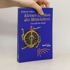 Kleines Lexikon des Mittelalters  |  Wilhelm Volkert