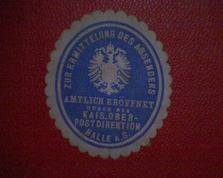 Siegelmarke Zur Ermitt. d.Absend. amtl. eröff. d.d.Kais. Ober Postdir. Halle A