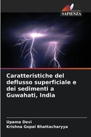 Caratteristiche Del Deflusso Superficiale E Dei Sedimenti A Guwahati, India Buch