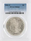 1881-S Morgan Silver Dollar PCGS MS64 S$1 San Francisco Minted No Reserve