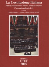 La Costituzione Italiana - Raffaele Bifulco, Alfonso Celotto, Marco Olivetti