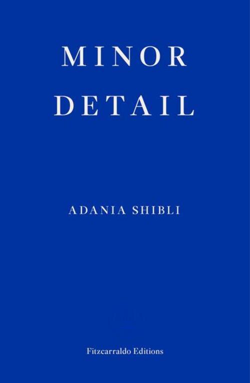 Thumbnail - Minor Detail Adania Shibli