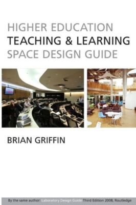 Higher Education Teaching & Learning Space Design Guide