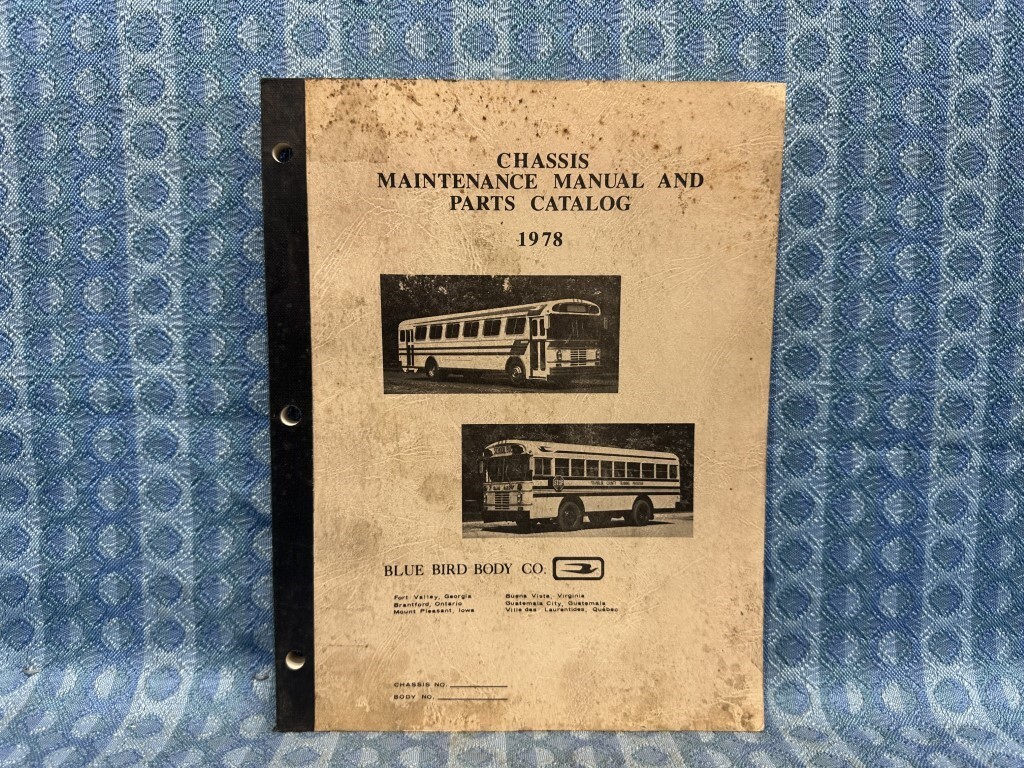 1978 Ford / Bluebird Bus Original Chassis Maintenance Manual &amp; Parts  Catalog | eBay