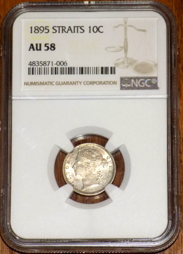 1895 STRAITS SETTLEMENTS 10 CENTS NGC AU 58 10C British Colonial Certified Coin
