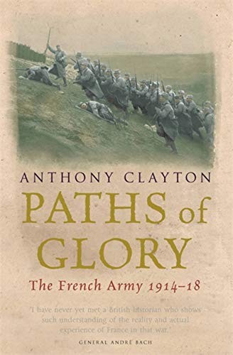 Paths of Glory by Anthony Clayton - - Image 2