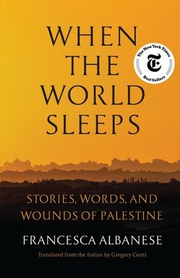 When the World Sleeps | Francesca Albanese | englisch
