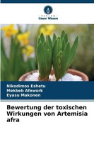 Nikodimos Eshetu (U. A.) | Bewertung Der Toxischen Wirkungen Von Artemisia Afra