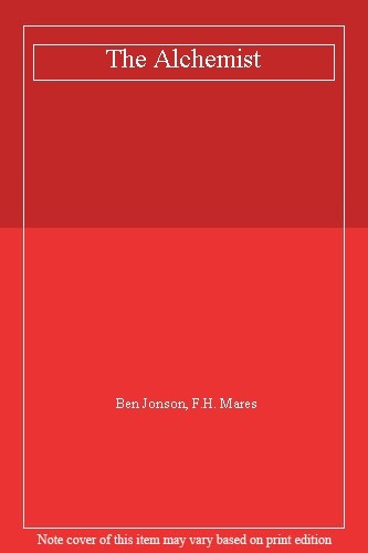 The Alchemist,Ben Jonson, F. H. Mares