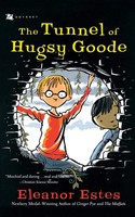 Eleanor Estes | The Tunnel Of Hugsy Goode | Taschenbuch | Englisch (2003)
