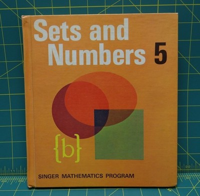 Sets and Numbers 5 Math Book Part of Singer Mathematics Program