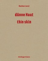 Rochus Lussi - DüNne Haut | Arbeiten 1992-2023 | Brigitte Moser (U. A.) | Buch