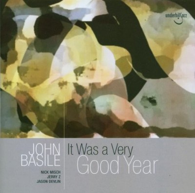 JOHN BASILE - It Was A Very Good Year - CD - **BRAND NEW/STILL SEALED**