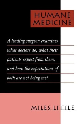 Miles Little (u. a.) | Humane Medicine | Taschenbuch | Englisch (2011)