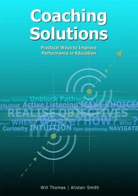 Coaching Solutions: Practical Ways to Improve Performance in Edu
