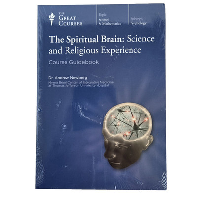 The Spiritual Brain: Science and Religious Experience DVD & Course Guidebook New