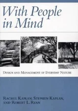 With People in Mind: Design And Management Of Everyday Nature - Paperback - GOOD