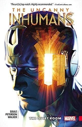 Uncanny Inhumans Vol. 2: The Quiet Room by Charles Soule (2016)