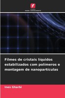 Filmes De Cristais LíQuidos Estabilizados Com PolíMeros E Montagem De...
