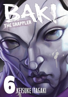 Keisuke Itagaki Baki The Grappler (Perfect Edition) Vol. 6 (Paperback)