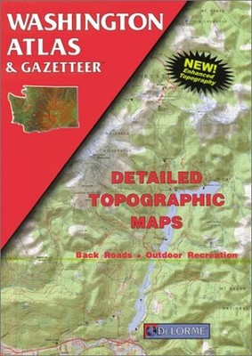 WASHINGTON ATLAS & GAZETTEER (DELORME ATLAS & GAZETTEER) By Not Available *VG+*