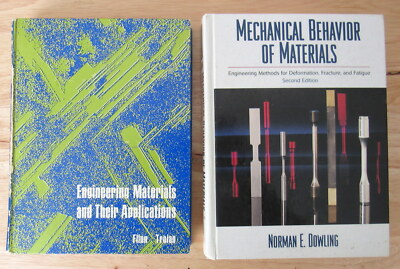 Mechanical Behavior of Materials 2d Dowling & Engineering Materials Flinn Trojan
