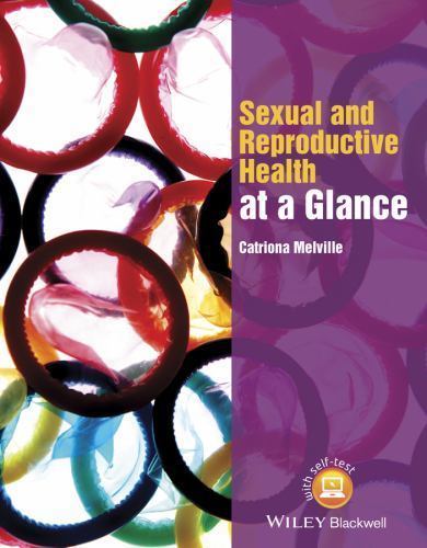 s**ual and Reproductive Health at a Glance,Melville, Catriona Ca - Image 2