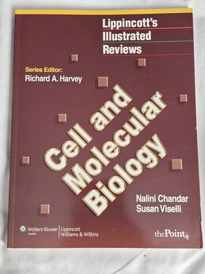 Lippincott's Illustrated Reviews: Cell and Molecular Biology Paperback Chandler