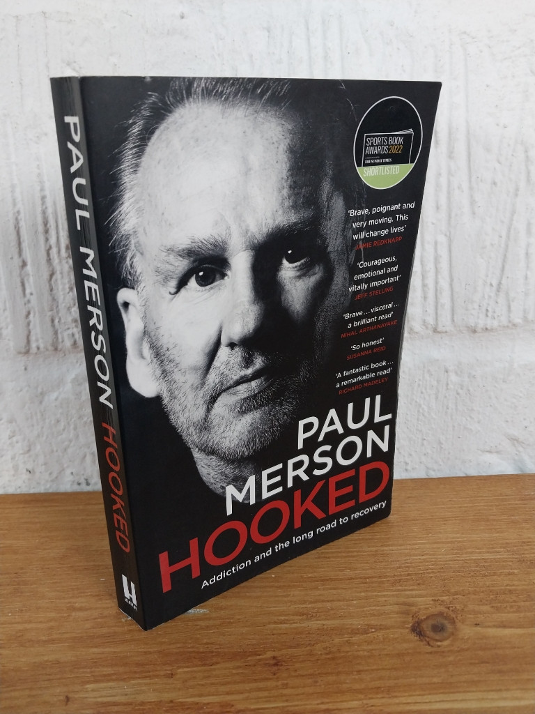 Hooked Addiction and the Long Road to Recovery — Paul Merson