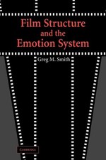 Film Structure and the Emotion System by Greg M. Smith (English) Paperback Book