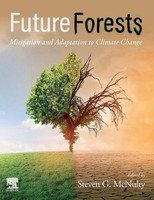Future Forests | Mitigation And Adaptation To Climate Change | Mcnulty | Buch
