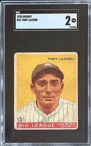 1933 Goudey - #31 Tony Lazzeri - SGC 2