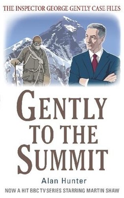 Gently to the Summit (Inspector George Gently) - paperback Hunter, Alan