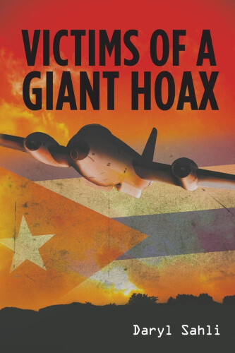 Thumbnail - Victims Of A Giant Hoax By Daryl Sahli
