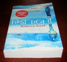 First Light Rebecca Stead ARC Uncorrected Proof 1st Edition Rare Collectible