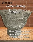 Vintage, Anchor Hocking "Wexford", Glass Centerpeice Bowl/Compote, 7" T x 8" Dia