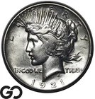 1921 Peace Dollar, High Relief, Choice AU Key Date First Year Issue