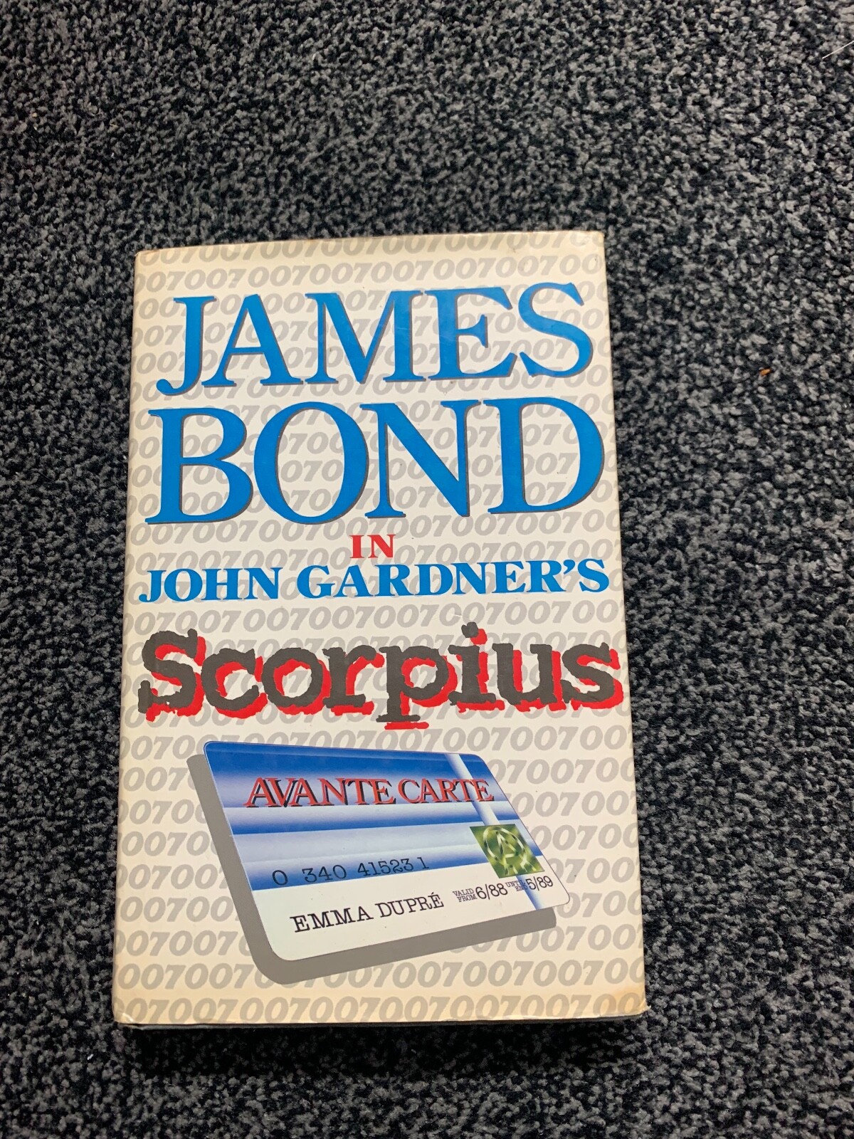 James Bond in John Gardner's Scorpius by John Gardner (Hardcover, 1988)