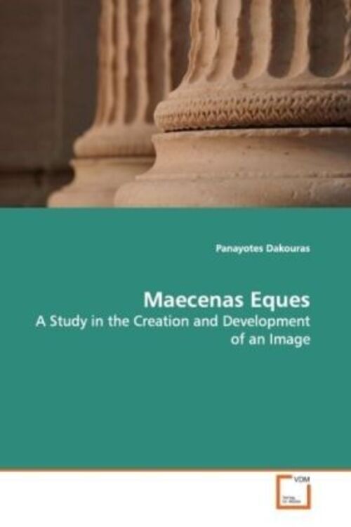 Panayotes Dakouras | Maecenas Eques | Taschenbuch | Englisch | Ean
